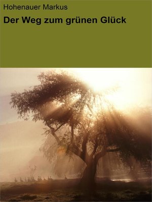 cover image of Der Weg zum grünen Glück